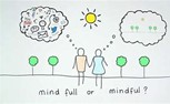 Don't Judge Your Judgement: How to Practice Mindfulness During a Global Pandemic - MFS Blog - McCaskill Family Services - mind_full_mindfull_hoto